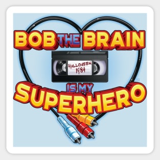 Bob is my Superhero Sticker